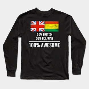 50% British 50% Bolivian 100% Awesome - Gift for Bolivian Heritage From Bolivia Long Sleeve T-Shirt